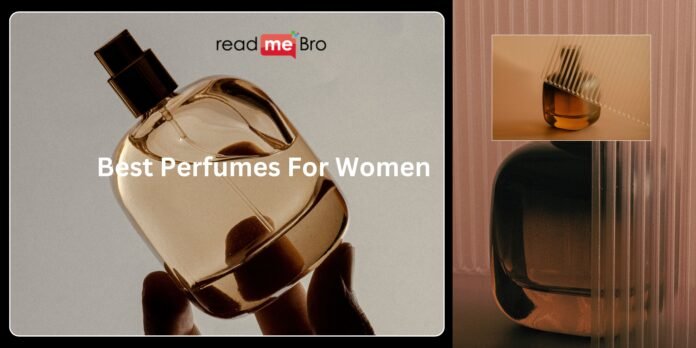 Best Perfumes For Women